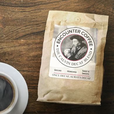 Encounter Coffee: The Calvin Decaf Blend