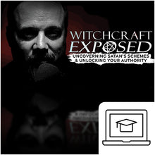 Load image into Gallery viewer, Witchcraft Exposed: Uncovering Satan&#39;s Schemes &amp; Unlocking Your Authority