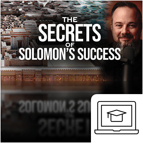 The Secrets of Solomon's Success: Becoming an End-Time Disciple