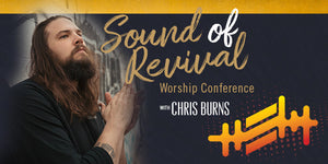 The Sound of Revival Worship Conference - FREE Audio Download